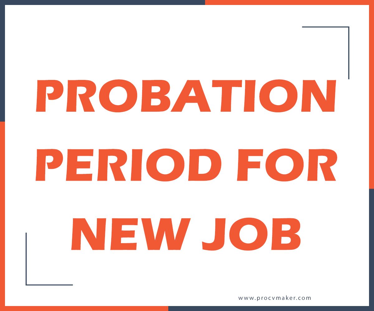 Probation period for new job